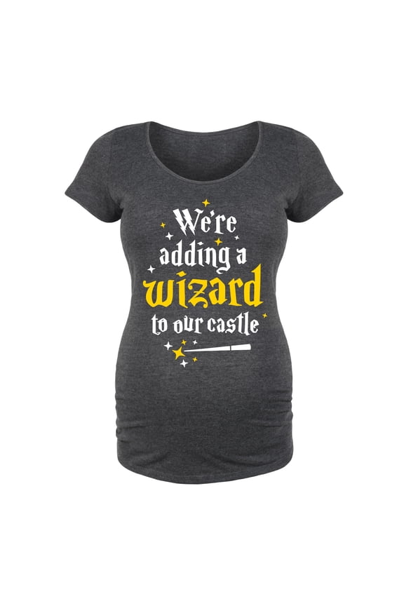 - Were Adding A Wizard To Our Castle - Maternity Scoop Neck T-Shirt