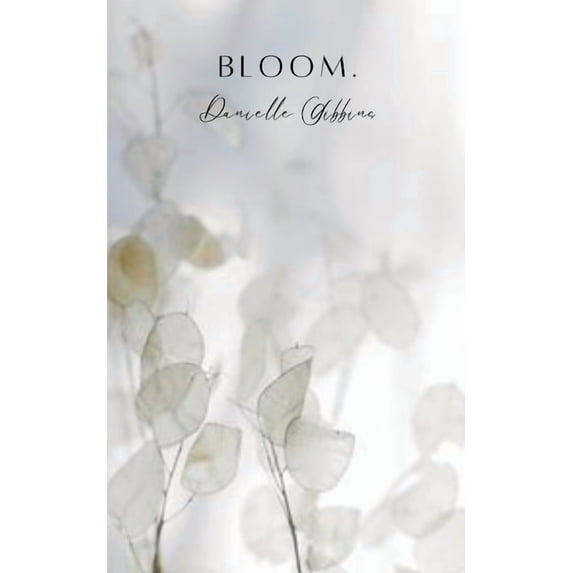 Bloom., (Paperback)