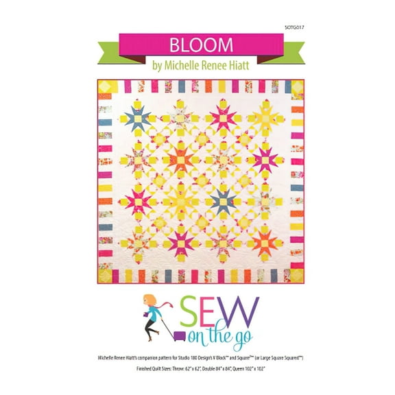 Bloom Quilt Pattern by Michelle Renee Hiatt Sew on the go
