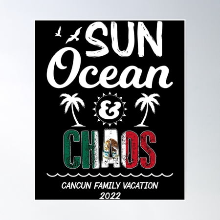 Bloom Theory Chaos Mexico Cancun Family Vacation 2022 Design Poster Wall Art, Modern Wall Decor, 8x12 UNFRAMED