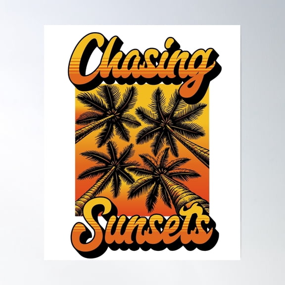 Bloom Theory Chasing Sunsets Palm Trees Poster Wall Art, Modern Wall Decor, 12x18 UNFRAMED