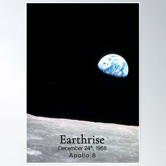 Bloom Theory Earthrise Apollo 8 Poster Wall Art, Modern Wall Decor, 12x18 UNFRAMED