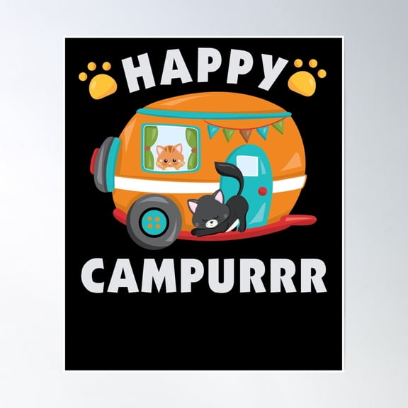 Bloom Theory Happy Campurrr Camping With Cats Rv Glamping Designs Poster Wall Art, Modern Wall Decor, 8x12 UNFRAMED
