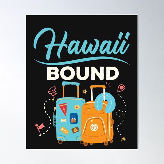 Bloom Theory Hawaii Bound Trip Vacation Poster Wall Art, Modern Wall Decor, 24x36 UNFRAMED