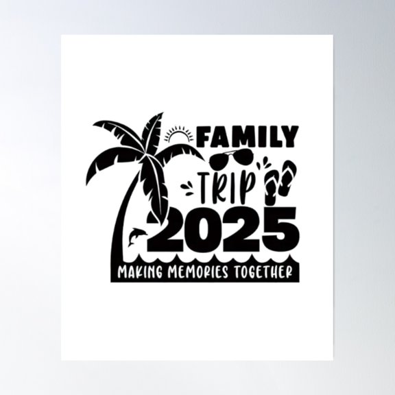 Bloom Theory Memorable "Family Vacation" Design – Travel Adventure & Matching Trip Outfit Poster Wall Art, Modern Wall Decor, 24x36 UNFRAMED