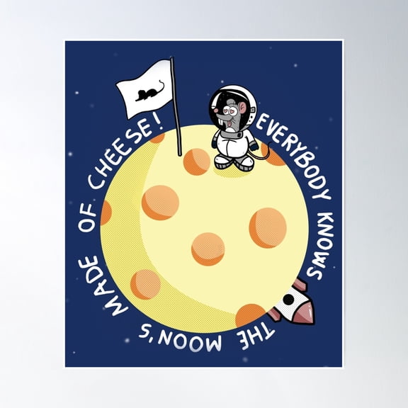 Bloom Theory The Moon Is Made Of Cheese Poster Wall Art, Modern Wall Decor, 16x24 UNFRAMED