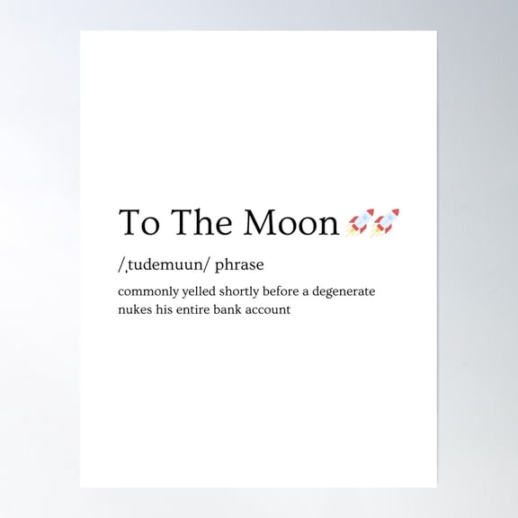Bloom Theory To The Moon Definition Stonks Wall Street (Black) Poster Wall Art, Modern Wall Decor, 8x12 UNFRAMED