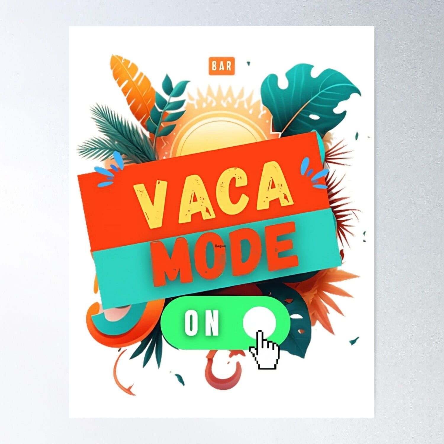 Bloom Theory Vaca Mode On! Poster Wall Art, Modern Wall Decor, 16x24 ...