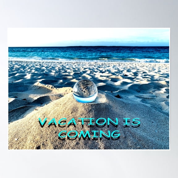 Bloom Theory Vacation Is Coming Poster Wall Art, Modern Wall Decor, 8x12 UNFRAMED