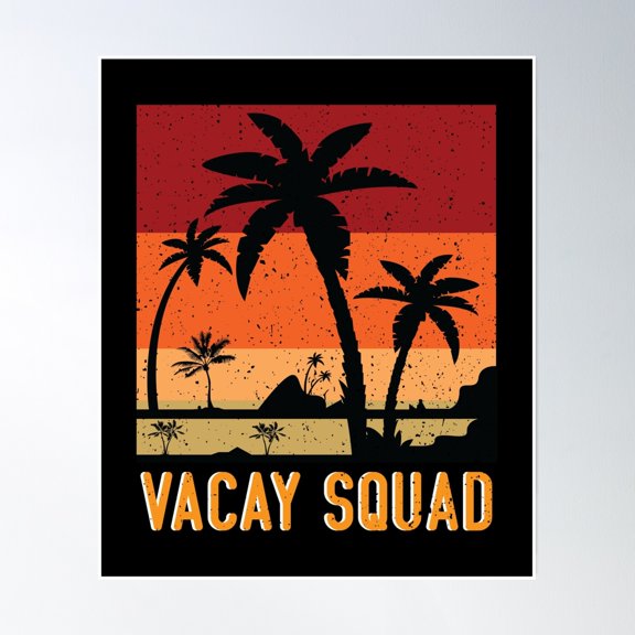 Bloom Theory Vacay Squad Funny Summer Vacation Family Friends Trip Time To Travel Classic Poster Wall Art, Modern Wall Decor, 24x36 UNFRAMED