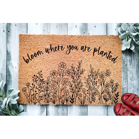 Bloom Where You Are Planted Doormat | Spring Welcome Mat | Positive Door Mat | Plant and Flowers Doormat | Cute Flowers Spring Door Mat