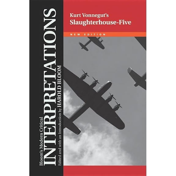 Bloom's Modern Critical Interpretations  Slaughterhouse-Five, (Hardcover)