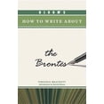 thumbnail image 1 of Bloom's How to Write about Literature: Bloom's How to Write about the Brontes (Hardcover), 1 of 1