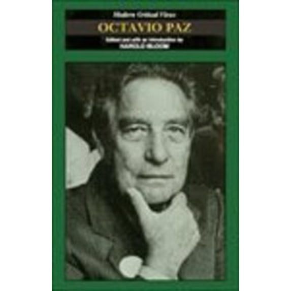 Pre-Owned Octavio Paz Blooms Modern Critical Views Hardcover Bloom, Harold