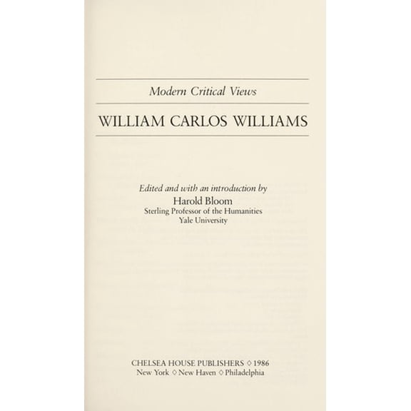 Pre-Owned William Carlos Williams Blooms Modern Critical Views Library Binding Bloom, Harold