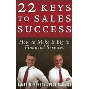Bloomberg: 22 Keys to Sales Success: How to Make It Big in Financial Services (Hardcover)