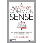 Bloomberg: A Wealth of Common Sense (Hardcover)