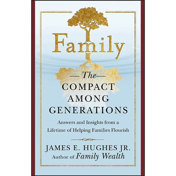 Bloomberg Family: The Compact Among Generations, Book 31, (Hardcover)