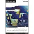 thumbnail image 1 of Bloomberg Financial: The Ensemble Practice (Hardcover), 1 of 1