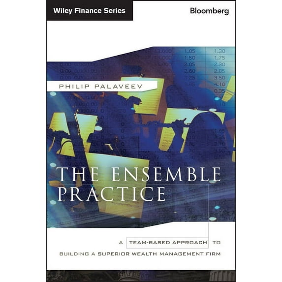 Bloomberg Financial: The Ensemble Practice (Hardcover)