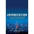 thumbnail image 1 of Bloomberg Japanization: What the World C, (Hardcover), 1 of 1