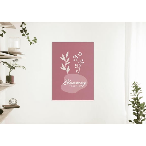 Blooming Together Wall Art Soft Pink Botanical Supportive Quote Galentine Decor Unframed Paper Print