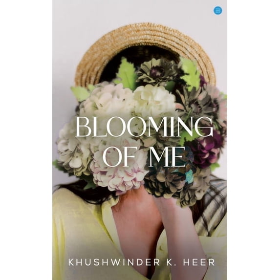 Blooming of Me, (Paperback)