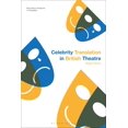 thumbnail image 1 of Bloomsbury Advances in Translation Celebrity Translation in British Theatre: Relevance and Reception, Voice and Visibility, (Hardcover), 1 of 1