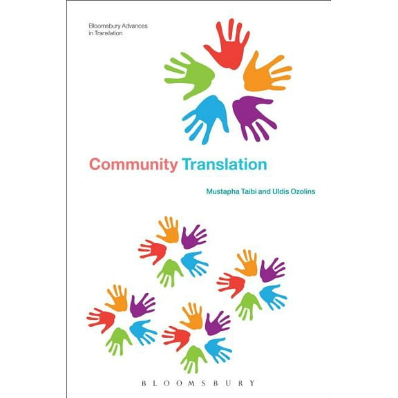 Bloomsbury Advances in Translation Community Translation, (Paperback)