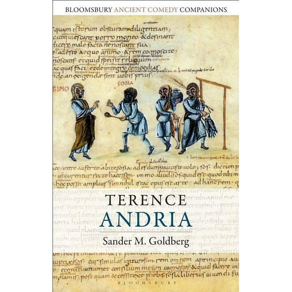 Bloomsbury Ancient Comedy Companions: Terence: Andria (Paperback)