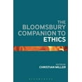 thumbnail image 1 of Bloomsbury Companions The Bloomsbury Companion to Ethics, (Paperback), 1 of 1