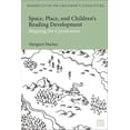 thumbnail image 1 of Bloomsbury Perspectives on Children's Li Space, Place, and Children's Reading Development: Mapping the Connections, (Hardcover), 1 of 1