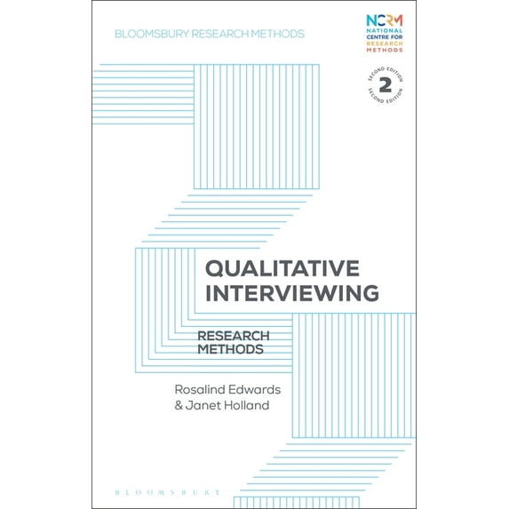 Bloomsbury Research Methods Qualitative Interviewing: Research Methods, (Hardcover)