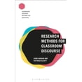 thumbnail image 1 of Bloomsbury Research Methods for Educatio Research Methods for Classroom Discourse, (Paperback), 1 of 1