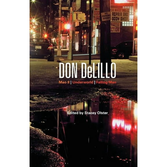 Bloomsbury Studies in Contemporary North Don DeLillo: Mao II, Underworld, Falling Man, (Paperback)