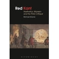 thumbnail image 1 of Bloomsbury Studies in Philosophy Red Kant: Aesthetics, Marxism and the Third Critique, (Hardcover), 1 of 1