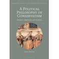 thumbnail image 1 of Bloomsbury Studies in the Aristotelian T A Political Philosophy of Conservatism: Prudence, Moderation and Tradition, (Paperback), 1 of 1