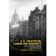 thumbnail image 1 of Bloomsbury Studies in the City G.K. Chesterton, London and Modernity, (Paperback), 1 of 1