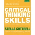 thumbnail image 1 of Bloomsbury Study Skills Critical Thinking Skills: Effective Analysis, Argument and Reflection, (Paperback), 1 of 1