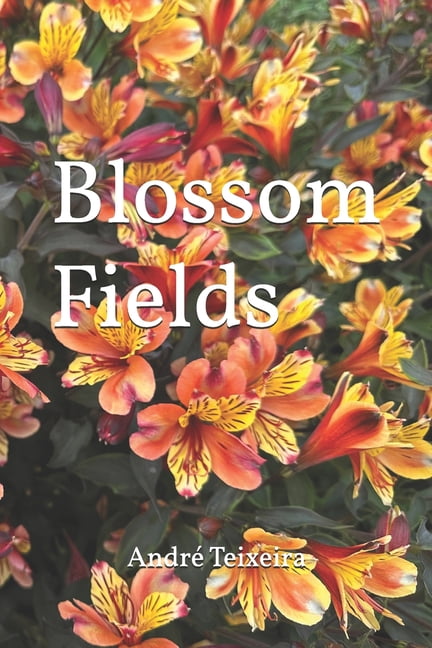 Blossom Fields, (Paperback)