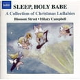 thumbnail image 1 of Blossom Street Singers - Sleep Holy Babe: Collection of Christmas Lullabies - Music & Performance - CD, 1 of 1