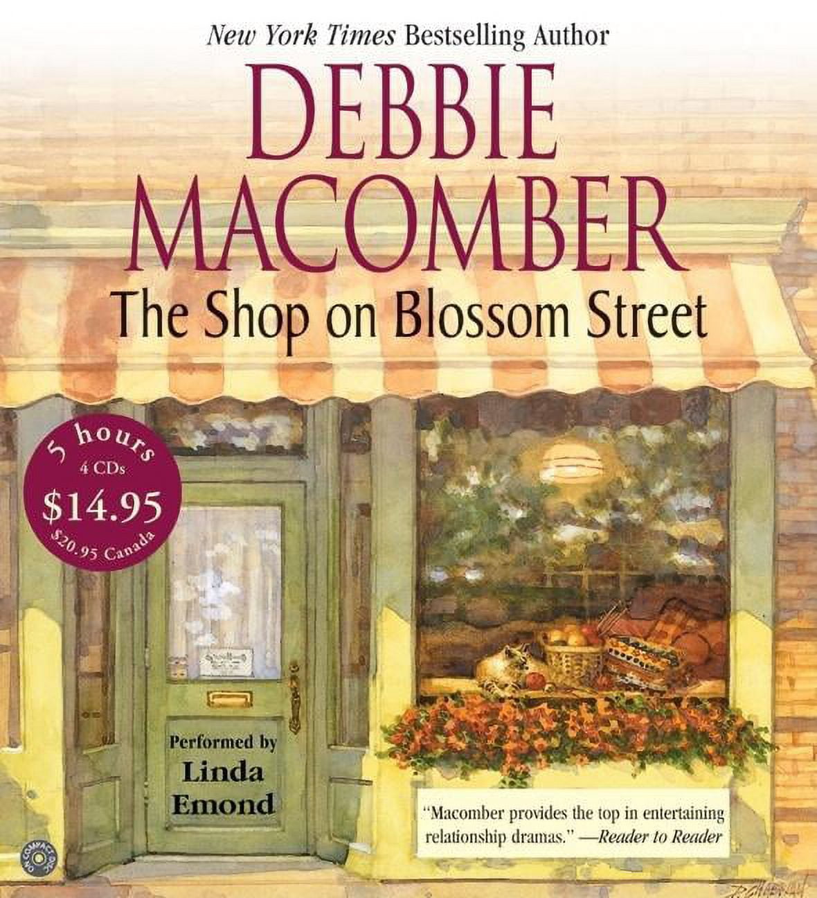 DEBBIE MACOMBER; LINDA EMOND Blossom Street The Shop on Blossom Street CD Low Price, Book 1, (Audiobook)