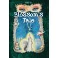 thumbnail image 1 of Blossom's Tale, (Hardcover), 1 of 1
