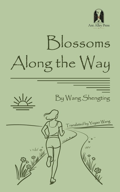 Blossoms Along the Way, (Paperback)