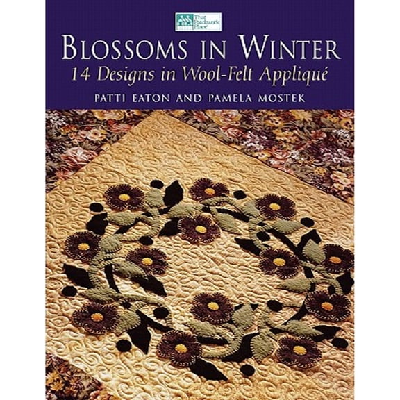 Pre-Owned Blossoms in Winter: 16 Designs in Wool Felt Appliqu Print on Demand Edition (Paperback) 1564774236 9781564774231