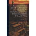 thumbnail image 1 of Blount College and the University of Tennessee. An Historical Address Delivered Before the Alumni As, (Hardcover), 1 of 1