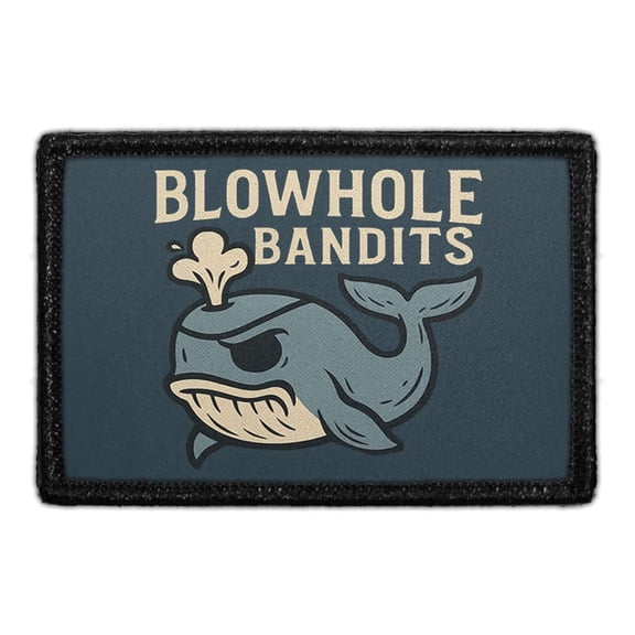 Blow Hole Bandits - Removable Patch