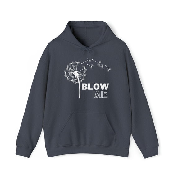 Blow Me Unisex Heavy Blend™ Hooded Sweatshirt