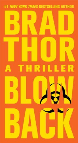 Pre-Owned Blowback: A Thriller 4 The Scot Harvath Series Paperback Brad Thor