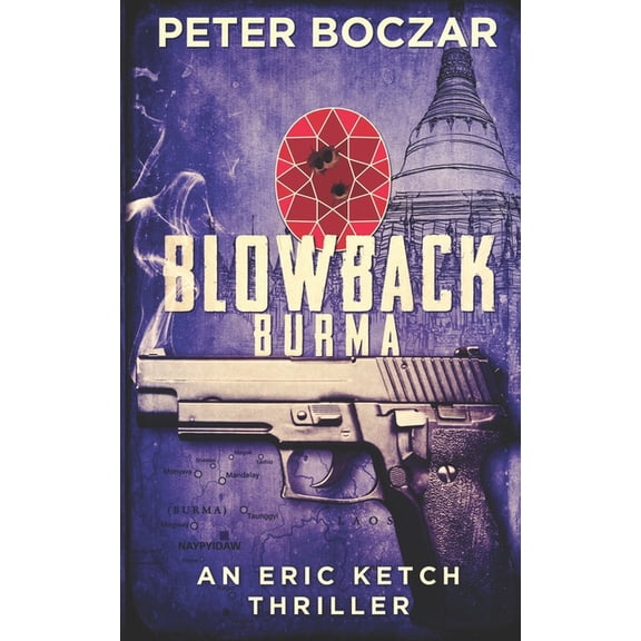 Blowback Burma (Paperback)